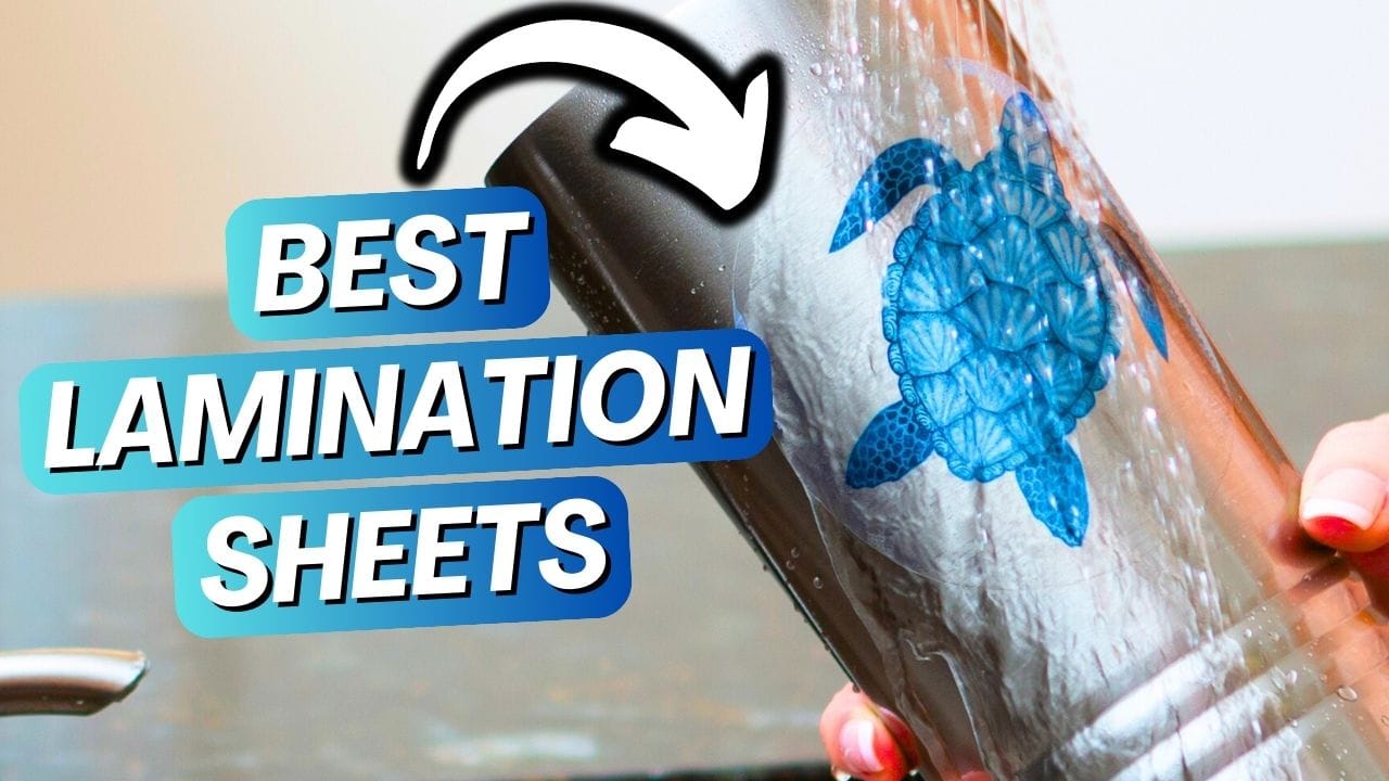 Top 10 Best Laminating Sheets for Stickers