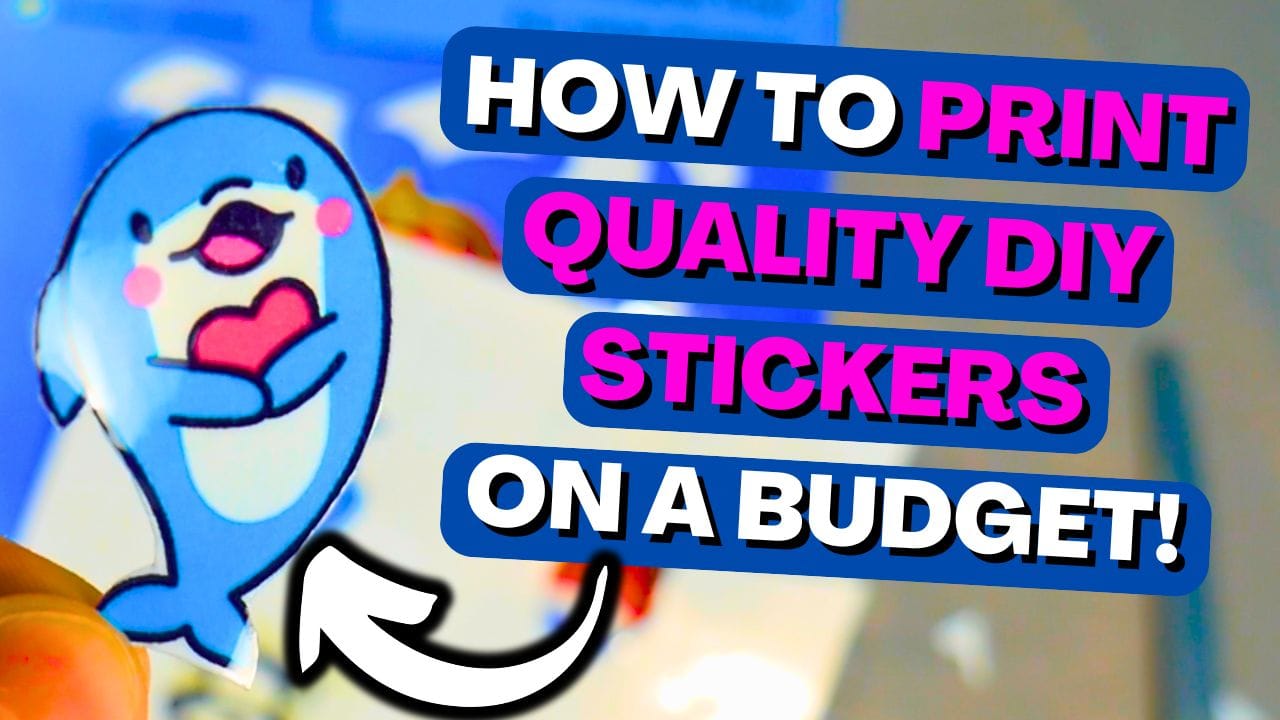 How to Print High-Quality Stickers on a Budget