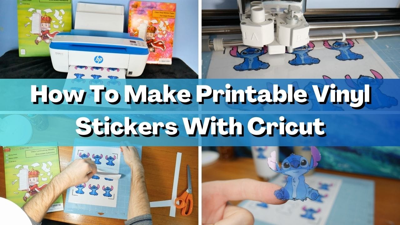 How To Make Printable Vinyl Stickers With Cricut