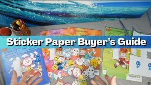 Read more about the article Sticker Paper Buyer’s Guide: What You Must Know Before You Click “Add to Cart”