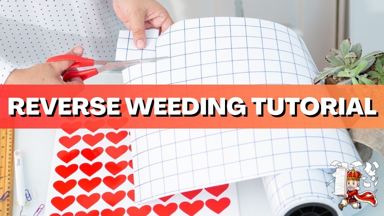 How to Reverse Weed Adhesive Vinyl with Cricut (Step-by-Step Tutorial)